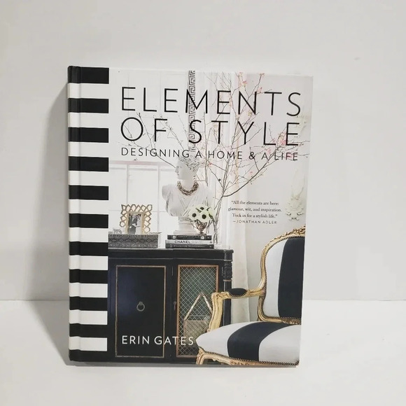 Elements of Style:Designing A Home & A Life by Erin Gates,2014  . - Picture 1 of 4